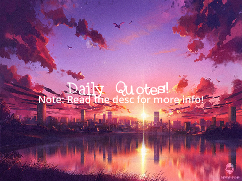 Daily quotes that will make your day!
