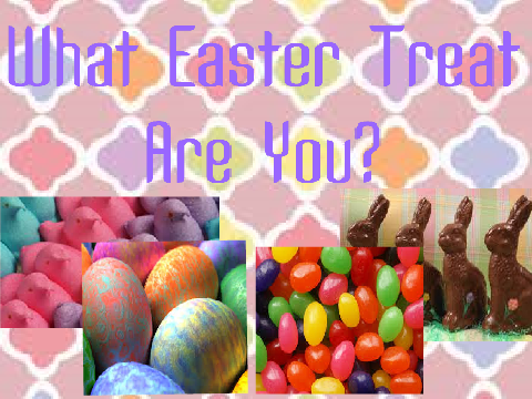 ✿What Easter Treat Are You✿