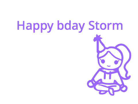Happy bday Storm