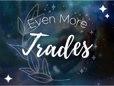 Even MoRe Trades