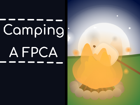 -ˏˋ Camping || A FPCA ˊˎ-
