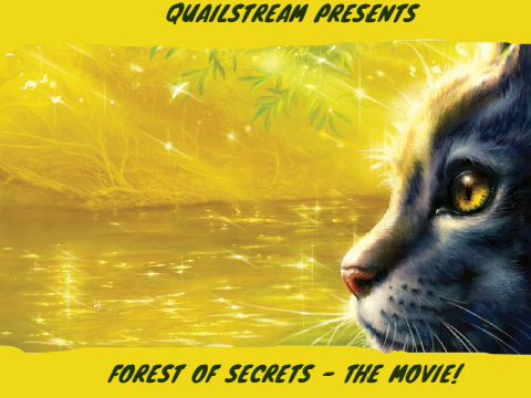 AUDITIONS for the Warrior Cats movie - forest of secrets