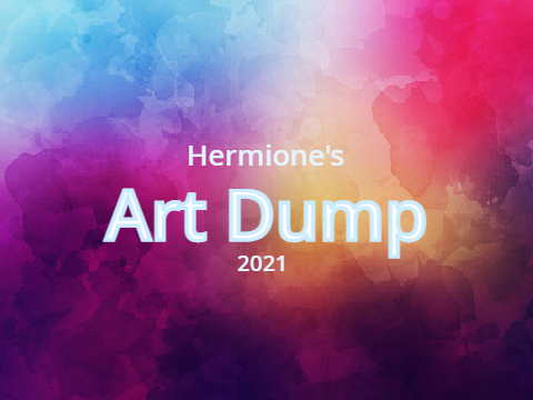 Art Dump 2021