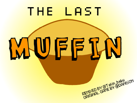The Last Muffin