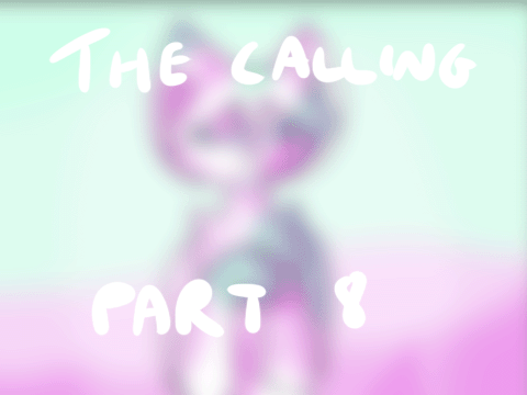 The calling - Part 8 - Remake