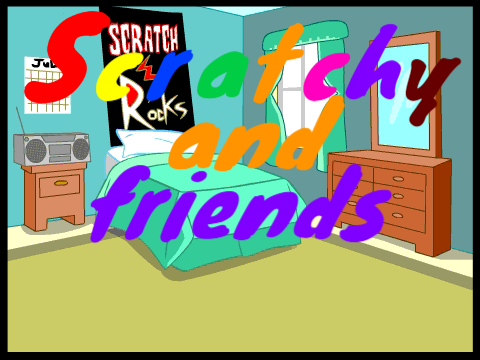 Scratchy & Friends Pt. 1 (Blank)