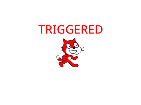 triggered
