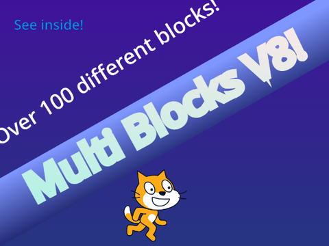 [9.0]Multi Blocks [UPDATED[