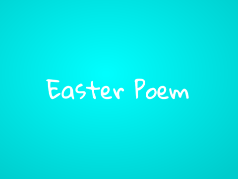 Easter Poem