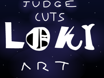 Judge Cuts | L O K I