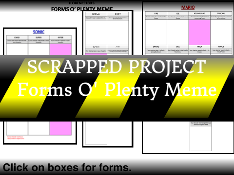 [SCRAPPED PROJECT] Forms O' Plenty Meme