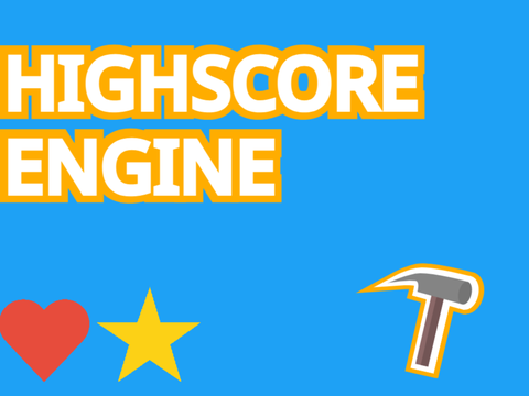 HIGHSCORE ENGINE + USERNAME