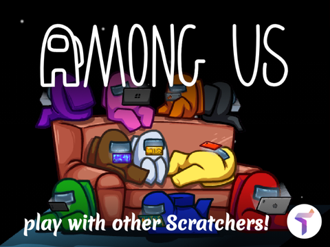☁️ Among Us Scratch remake v2.67 (WIP) ✦ TimMcCool games remix