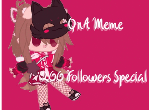 QnA Meme|200+ Special!