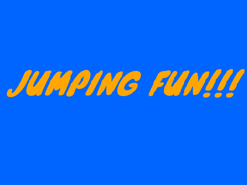 JUMPING FUN!!!