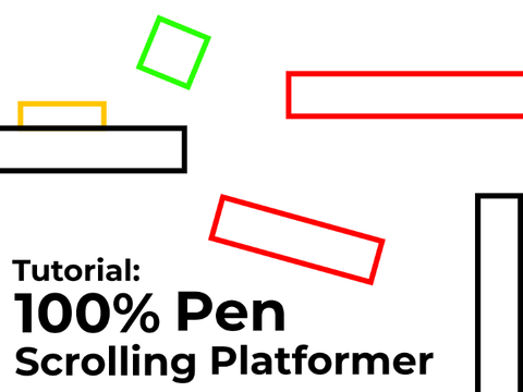 Tutorial: 100% Pen Scrolling Platformer