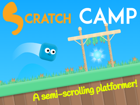 Scratch Camp - Semi-scrolling Platformer