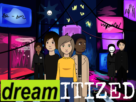 Dreamitized | Episode One (digitized)