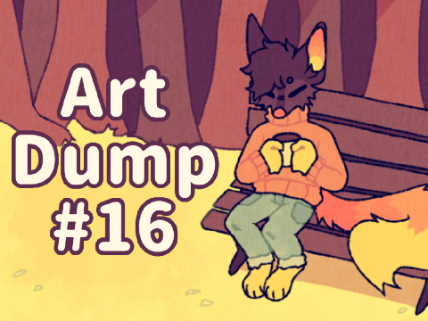 Art dump #16!!!