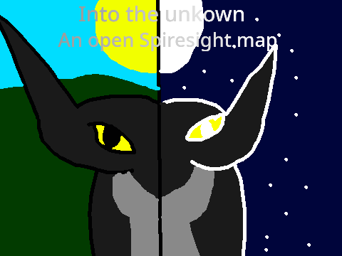 * Into the unkown * On open Spiresight map * Warriors *