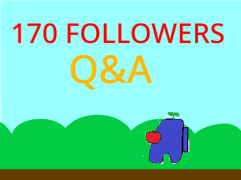 170 followers Q&A
