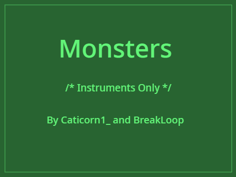 "Monsters" Collab with @Caticorn1_ Instrumental (UNFINISHED: Lyrics to be added)