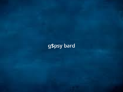 G$psy Bard | mars