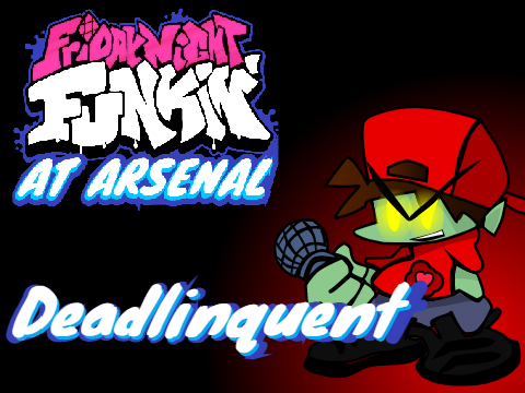 FNFAA - Deadlinquent Mode