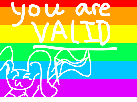You are valid 