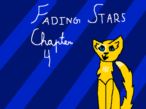 Fading Stars - Chapter 4