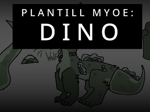 Dino, my Plantill! | MYOE