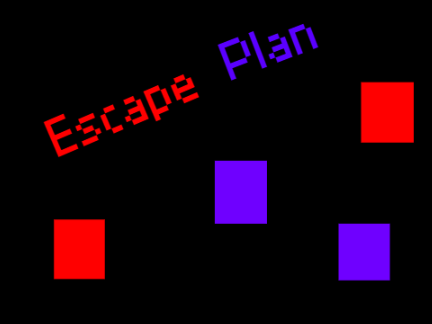 Escape Plan