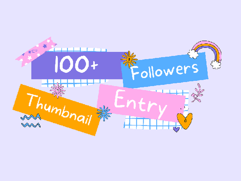 100+ followers thumbnail contest entry