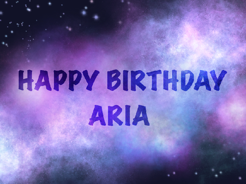 HAPPY BIRTHDAY ARIA