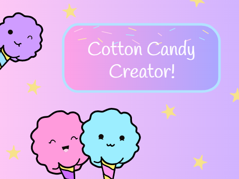 Cotton Candy Creator ♡