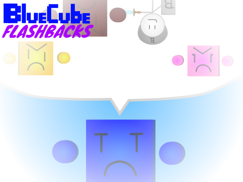 Blue Cube's Flashbacks