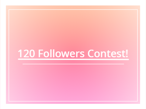 120 followers contest... yay!