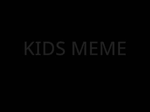 kids meme