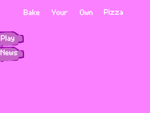 Bake Your Own Pizza (DOUGH FIXED)