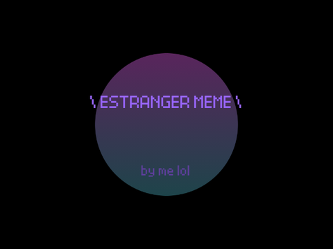estranger_meme.png