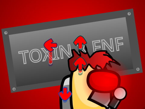FNF X TOXIN