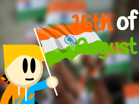 15th of August!