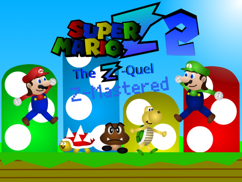 Super Mario Z 2: The Z-Quel Z-Mastered