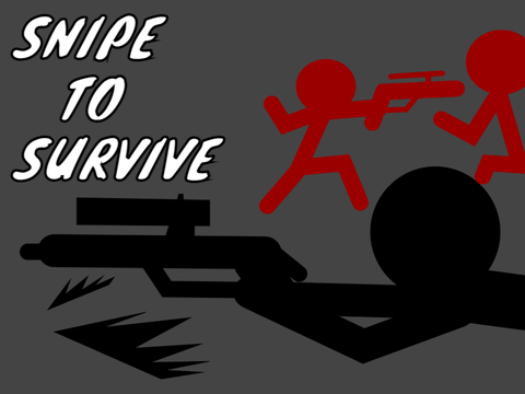 Snipe To  Survive/スナイプトゥーサバイブ