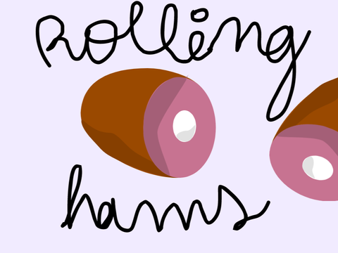 Rolling ham