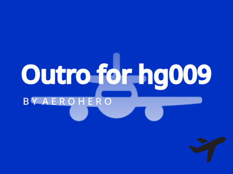Outro for hg009 [REQUEST]