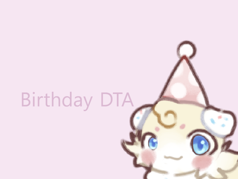 Birthday DTA ^^