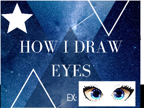 ✧ How I draw eyes 2.0 ✧ Small tutorial <3