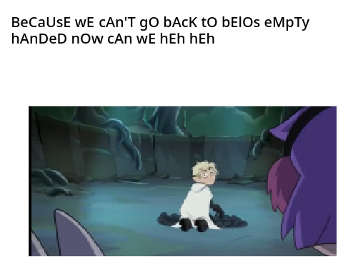 *coughs in owl house 