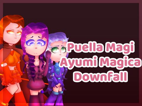 Puella Magi Ayumi★Magica {Book 3} Downfall